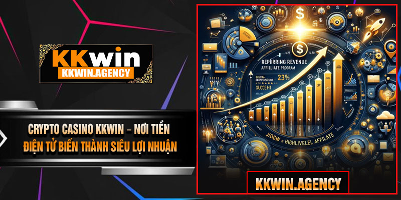 Crypto Casino KKWIN – Nơi Tiền Điện Tử Biến Thành Siêu Lợi Nhuận