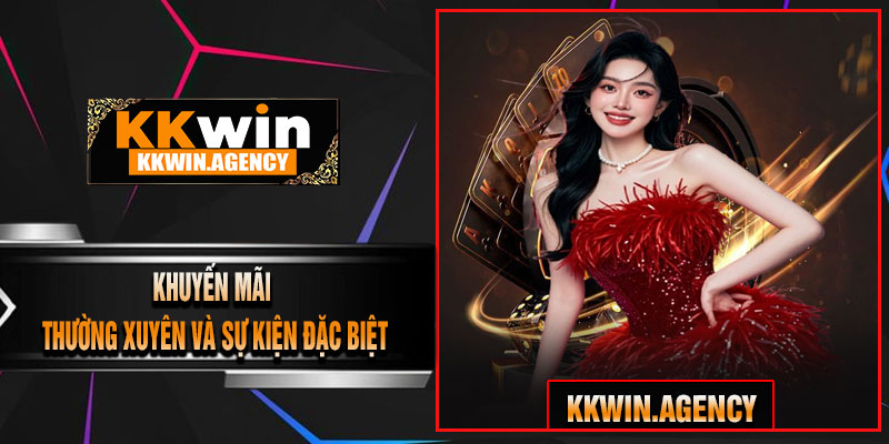 Khuyến Mãi Thường Xuyên Và Sự Kiện Đặc Biệt