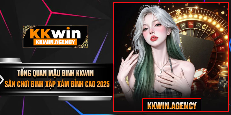 Tổng Quan Mậu Binh KKWIN – Sân Chơi Binh Xập Xám Đỉnh Cao 2025