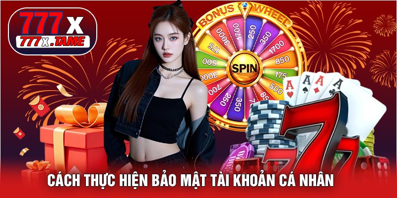 Cách Thực Hiện Bảo Mật Tài Khoản Cá Nhân