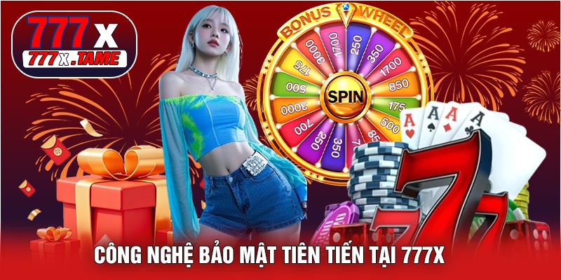 Công Nghệ Bảo Mật Tiên Tiến Tại 777X