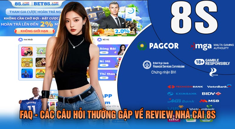FAQ - Các Câu Hỏi Thường Gặp Về Review Nhà Cái 8S